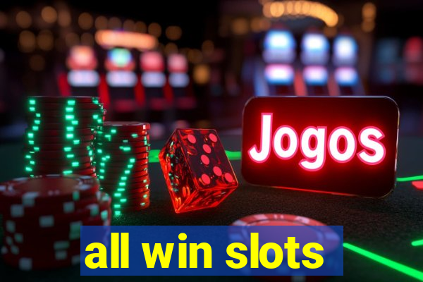 all win slots