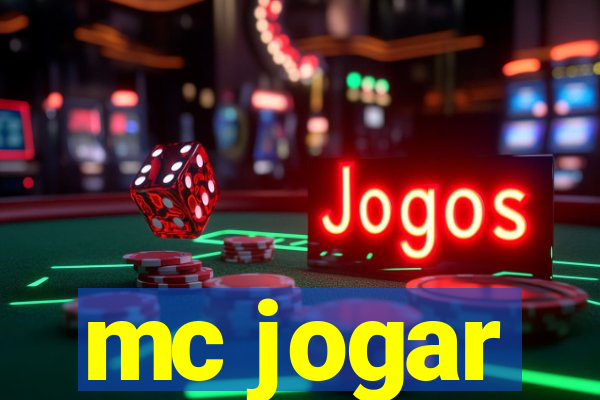 mc jogar