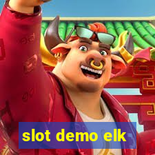 slot demo elk