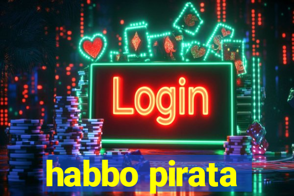 habbo pirata