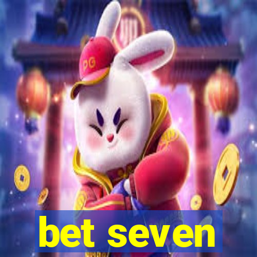 bet seven