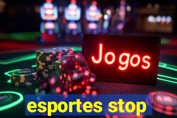 esportes stop