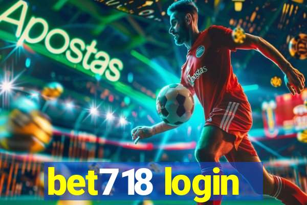 bet718 login