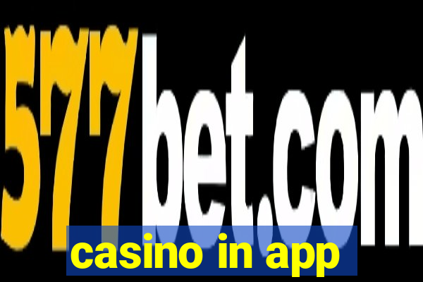 casino in app