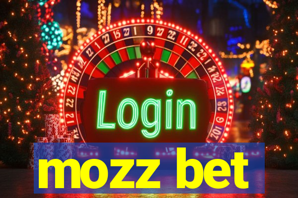 mozz bet