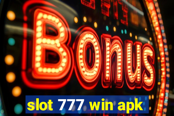 slot 777 win apk