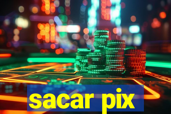 sacar pix