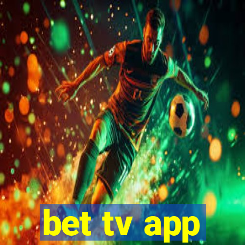 bet tv app