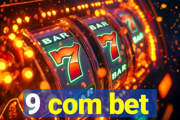 9 com bet