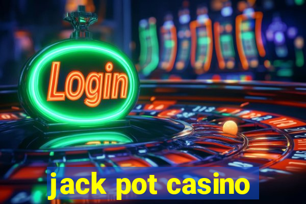 jack pot casino