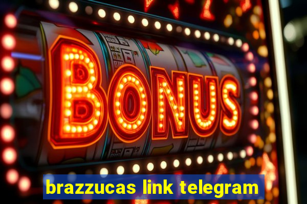 brazzucas link telegram