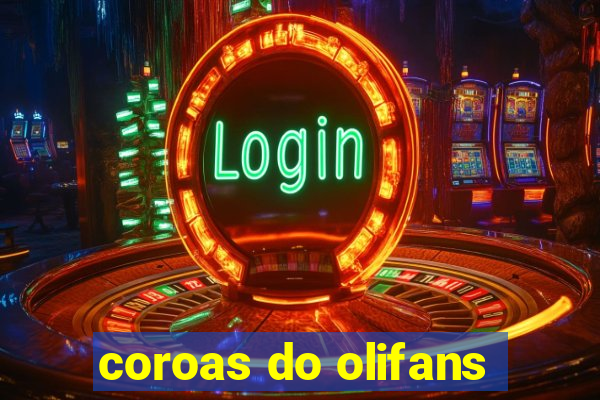 coroas do olifans