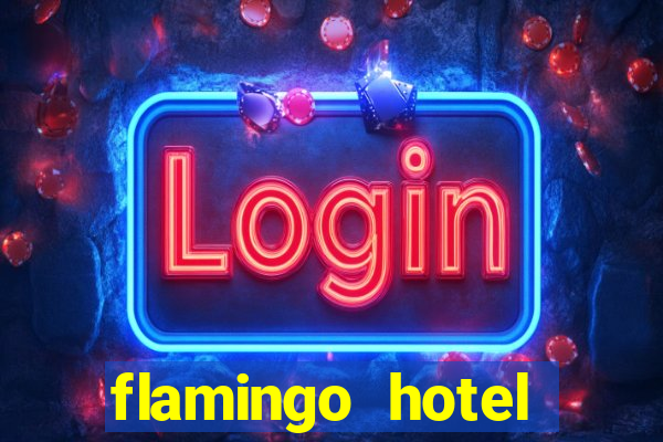 flamingo hotel casino vegas