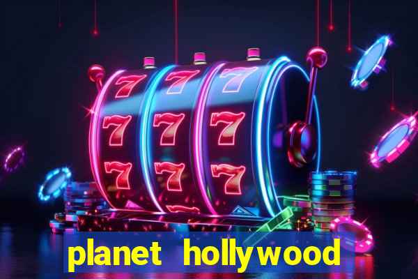 planet hollywood resort and casino in las vegas