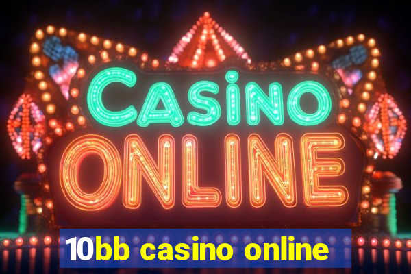 10bb casino online