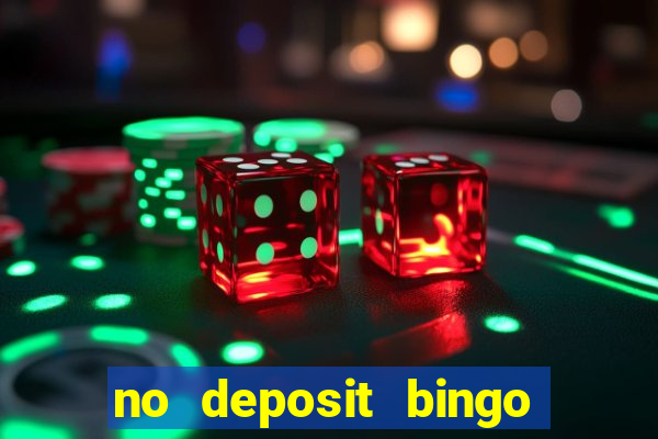 no deposit bingo sites uk