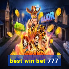 best win bet 777