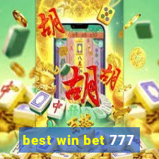 best win bet 777