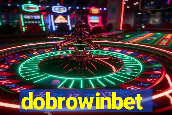 dobrowinbet