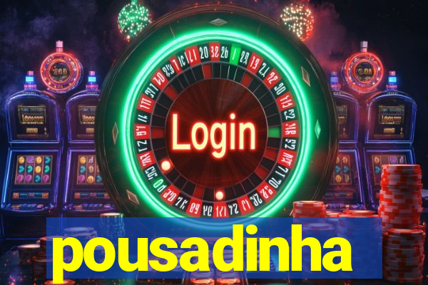 pousadinha