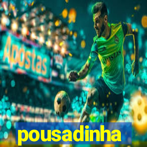 pousadinha