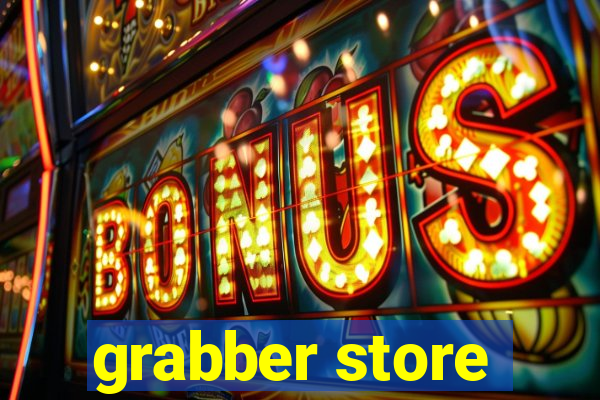 grabber store