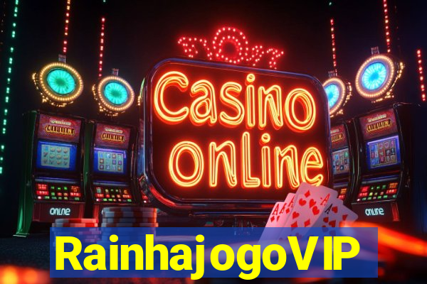 RainhajogoVIP