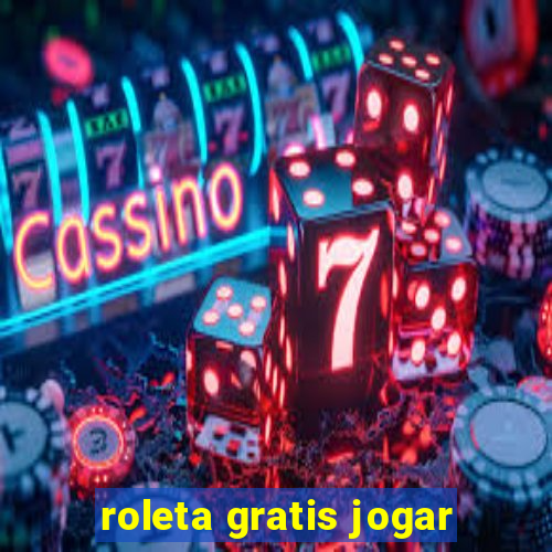 roleta gratis jogar