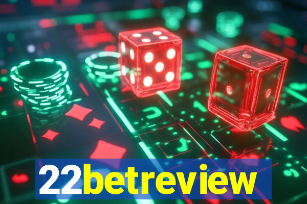 22betreview