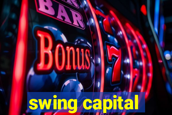 swing capital