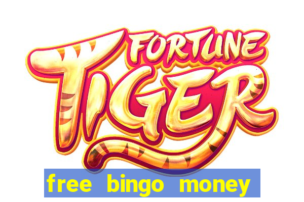 free bingo money no deposit