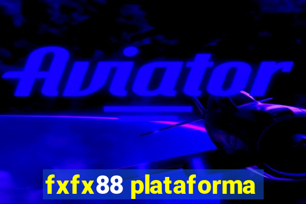 fxfx88 plataforma