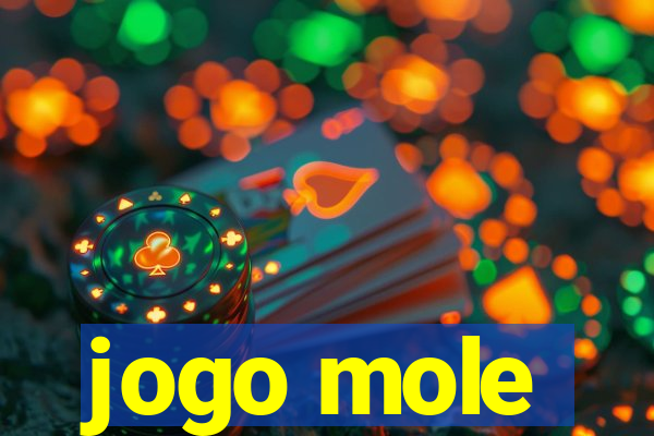 jogo mole