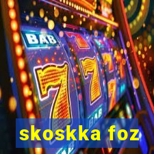 skoskka foz