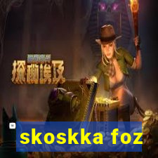 skoskka foz