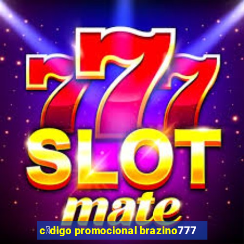 c贸digo promocional brazino777