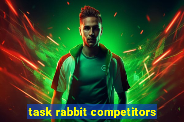 task rabbit competitors