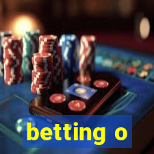 betting o