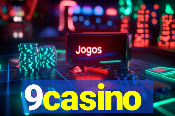 9casino