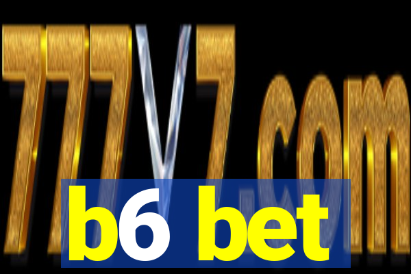 b6 bet