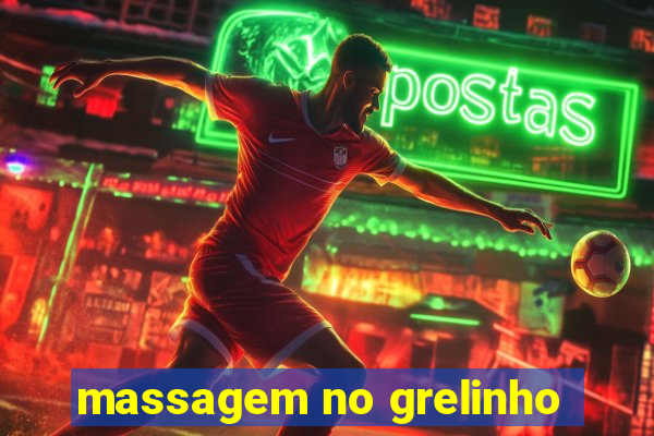 massagem no grelinho