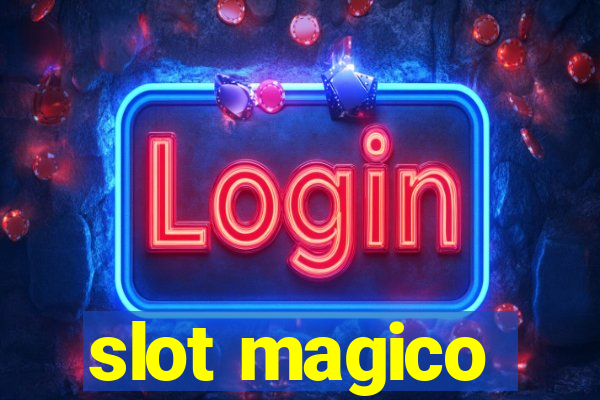 slot magico