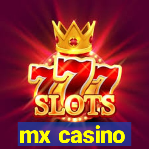 mx casino