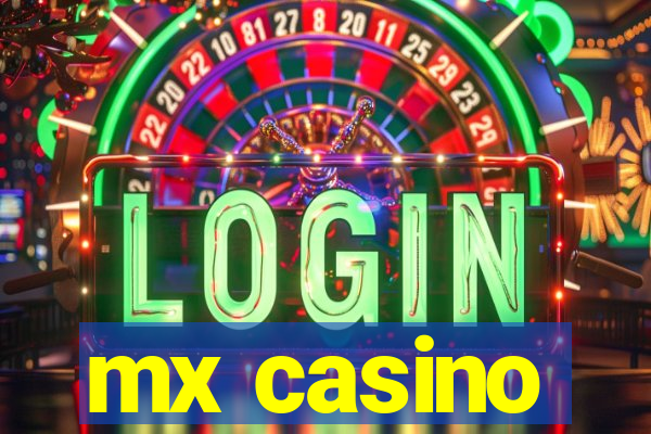 mx casino