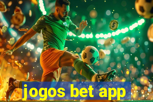 jogos bet app