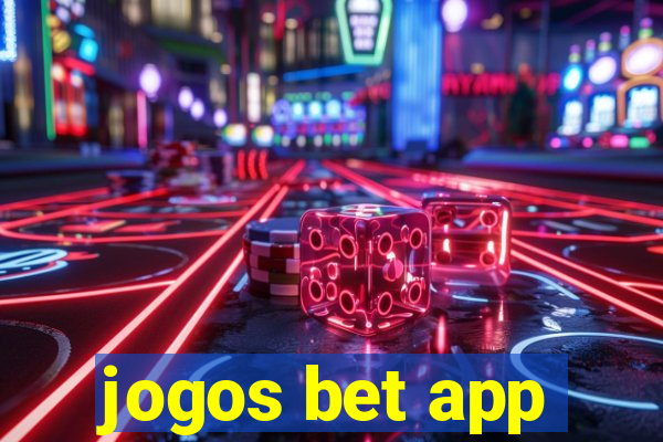 jogos bet app