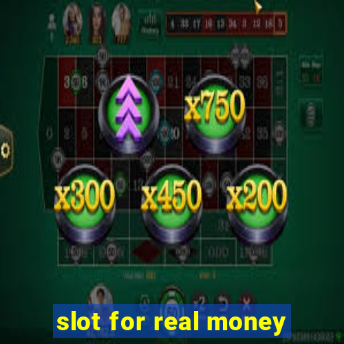 slot for real money