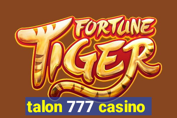 talon 777 casino