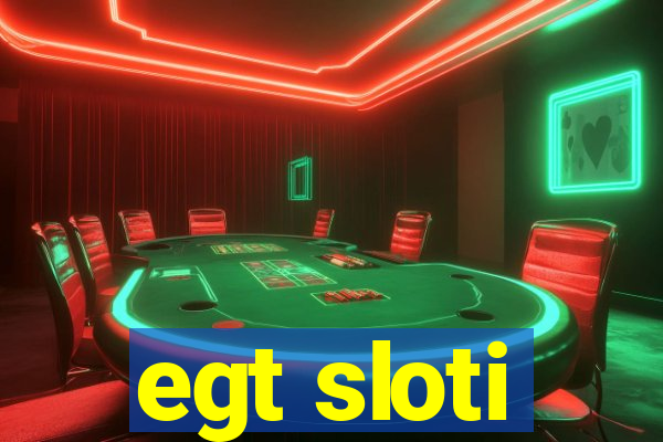 egt sloti