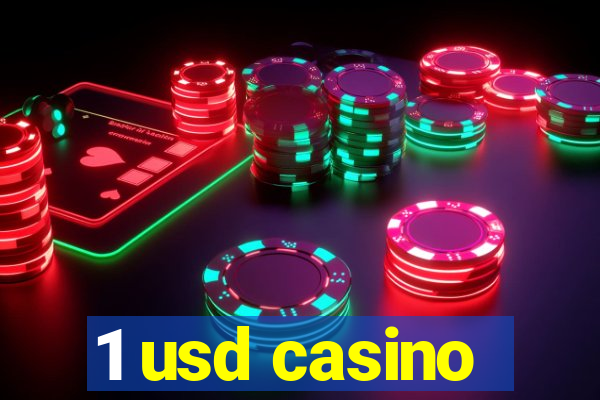 1 usd casino